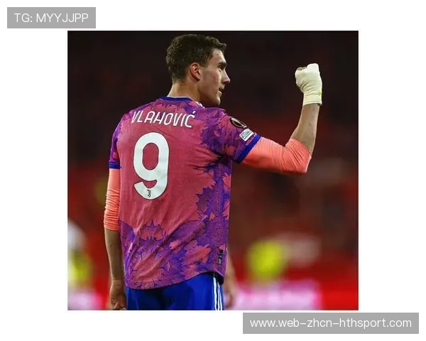 尤文弗拉霍维奇角球后点补射为球队终结对手抵抗